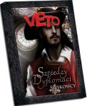 SZPIEDZY I DYPLOMACI: SPISKOWCY